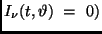 $I_{\nu}(t, \vartheta) \ = \ 0)$