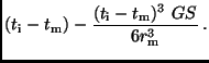 $\displaystyle (t_{\rm i}-t_{\rm m})- \frac {(t_{\rm i}-t_{\rm m})^{3}
\ GS}{6r^{3}_{\rm m}} \, .$