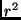 $r^2$