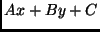 $\displaystyle Ax + By + C$