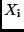 $\displaystyle X_{\rm i}$