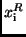 $x_{\rm i}^{R}$