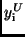 $y_{\rm i}^{U}$