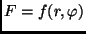 $F = f(r,\varphi)$