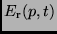 $E_{\rm r} (p,t)$