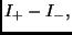 $\displaystyle I_{+} - I_{-},$