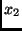$\displaystyle x_{2}$