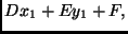 $\displaystyle Dx_{1} + Ey_{1} + F ,$
