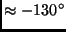 $\approx
-130^{\circ}$