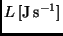 $L\,{\rm [J\,s^{-1}]}$