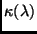 $\kappa(\lambda)$