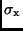 $\sigma_{\rm x}$