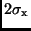 $2 \sigma_{\rm x}$