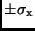 $\pm \sigma_{\rm x}$