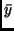 $\bar{y}$