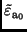 $\tilde{\varepsilon}_
{\rm a_0}$