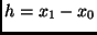 $h = x_1 - x_0$