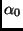 $\alpha_0$