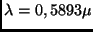 $\lambda = 0,5893 \mu$