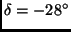$\delta=-28^\circ$