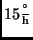 $15\frac{^\circ}{\rm h}$