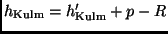 $h_{\rm Kulm} = h_{\rm Kulm}' + p - R$