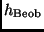 $h_{\rm Beob}$
