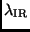 $\lambda_{\rm IR}$