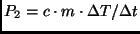 $P_2 = c \cdot m \cdot \Delta T / \Delta t$