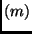 $(m)$