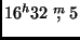 $16^{h} 32 \stackrel{m}{,}5$