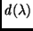 ${\it d}(\lambda)$