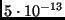 $5 \cdot 10^{-13}$
