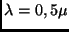$\lambda=0,5 \mu$