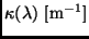 $\kappa(\lambda) \ [{\rm m^{-1}}]$