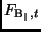 $F_{{\rm B_\parallel},t}$