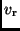 $v_{\rm r}$
