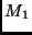 $M_1$
