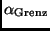 $\alpha_{\rm Grenz}$